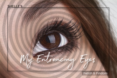 My Entrancing Eyes | Shelle Rivers