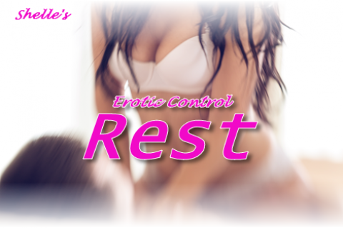 Erotic Control - Rest | Shelle Rivers