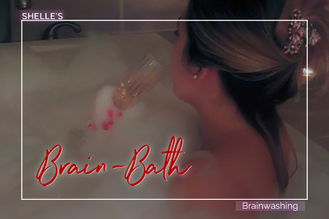 Brain Bath | Erotic Brainwashing Trance | Shelle Rivers