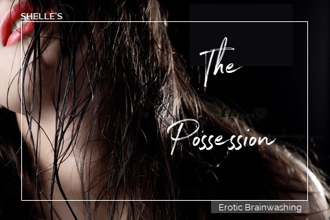 The Possession | Shelle Rivers