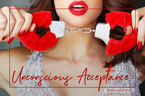 Unconscious Acceptance | Erotic Hypnosis | Shelle Rivers