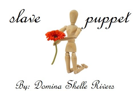 slave Puppet | Shelle Rivers