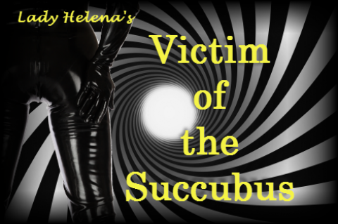 Lady H - Victim Of The Succubus